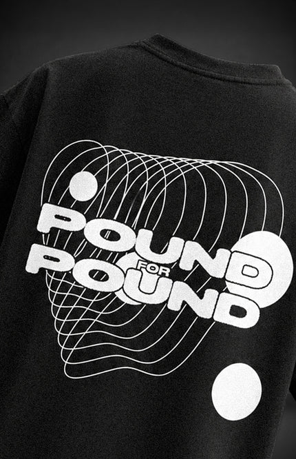 GRAPHIC PRINT STREETWEAR T-SHIRT - POUND FOR POUND